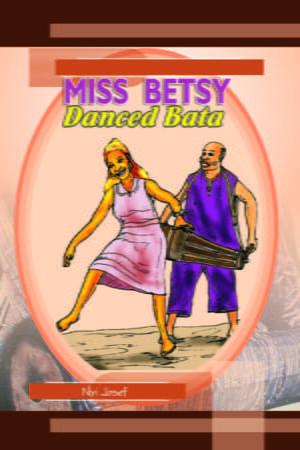 MISS BETSY DANCED BATA (E BOOK)(E-Book)