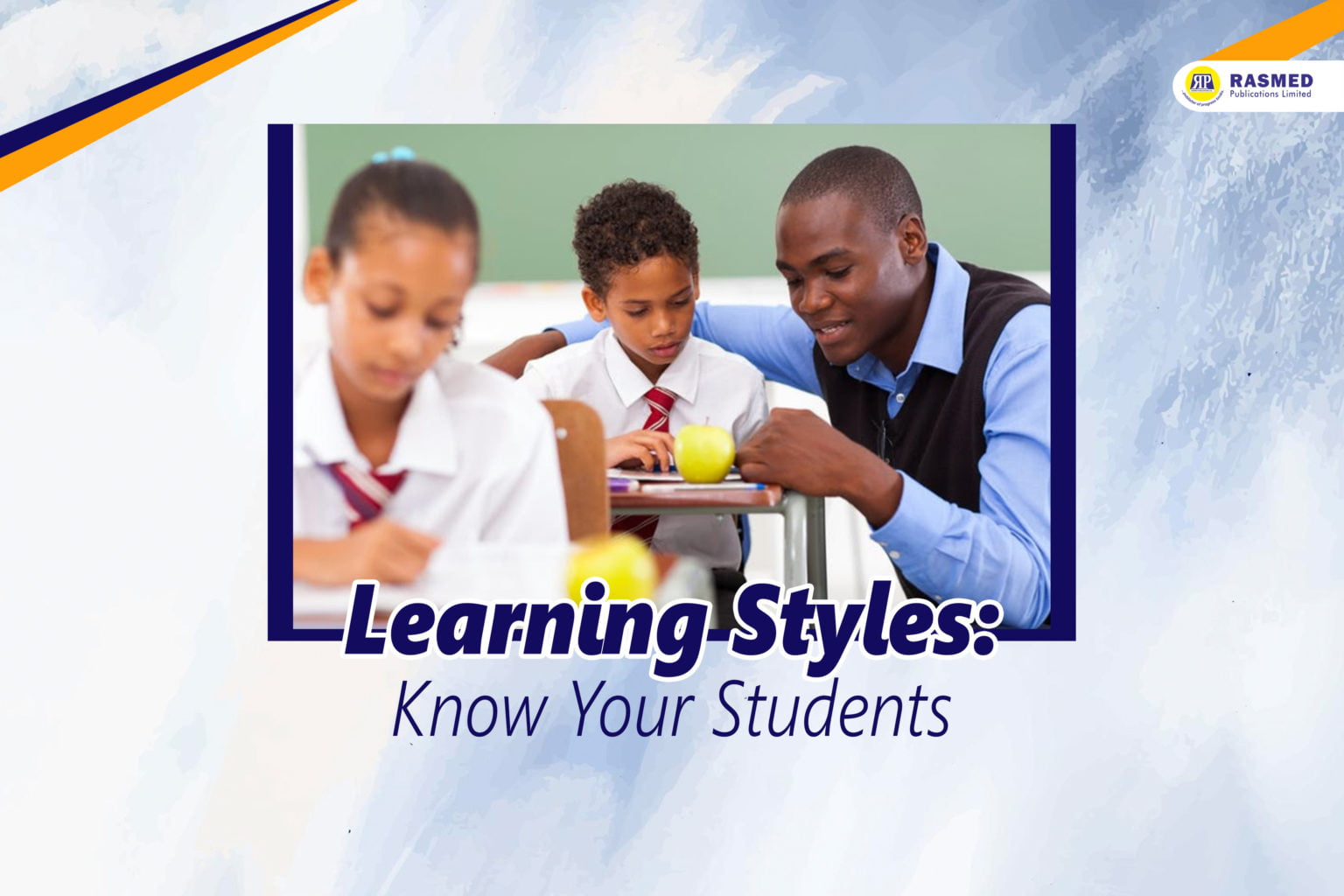 Learning Styles: Know Your Students