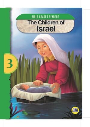 BIBLE GRADED READERS ( THE CHILDREN OF ISRAEL ) (E BOOK)(E-Book)