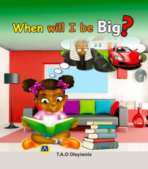 WHEN WILL I BE BIG (E BOOK)(E-Book)