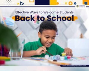 Effective Ways to Welcome Students Back to School