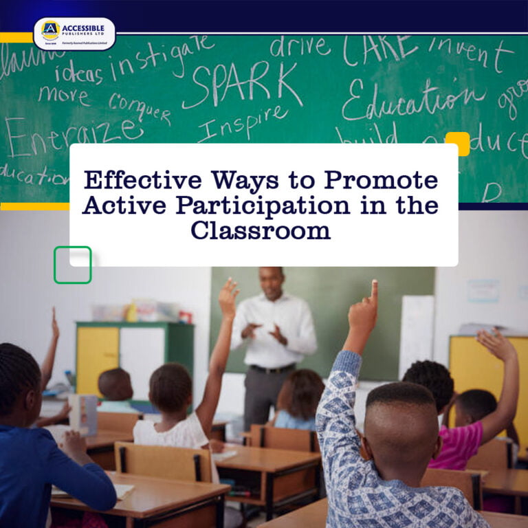 Effective Ways to Promote Active Participation in the Classroom ...