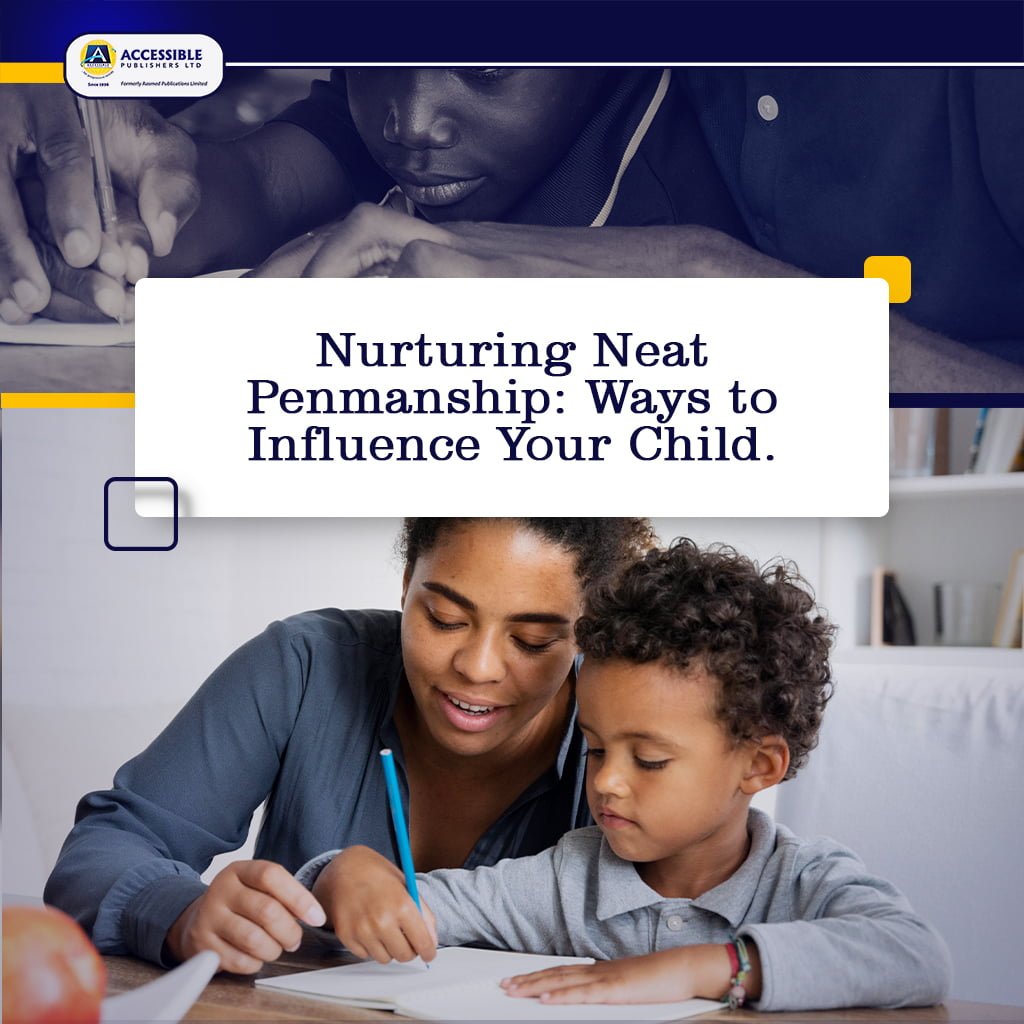 <strong>Nurturing Neat Penmanship: Ways to Influence Your Child</strong>