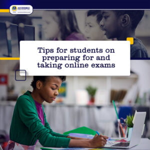 Tips For Students on Preparing and Taking Online Exams
