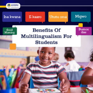Top 5 Benefits of Multilingualism for Students