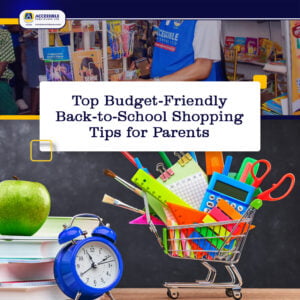 Top Budget Friendly Back-to-School Shopping Tips for Parents