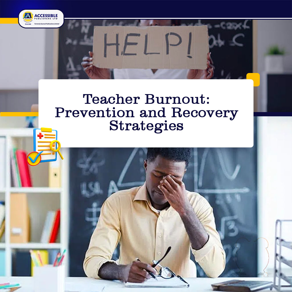 Teacher Burnout: Top Preventive Measures and Recovery Strategies