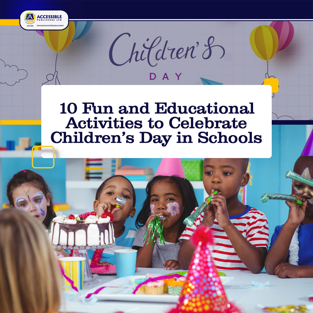 10 Fun and Educational Activities to Celebrate Children’s Day in Schools