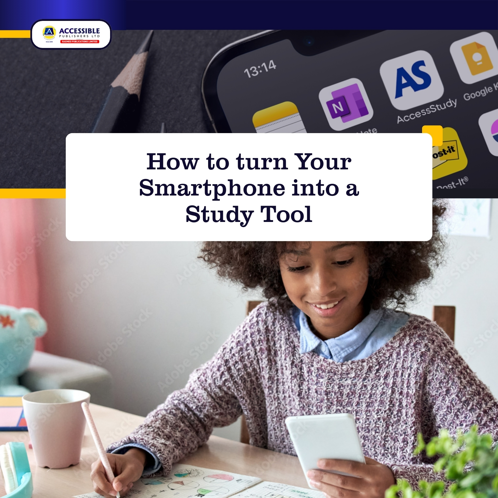 How to turn Your Smartphone into a Study Tool