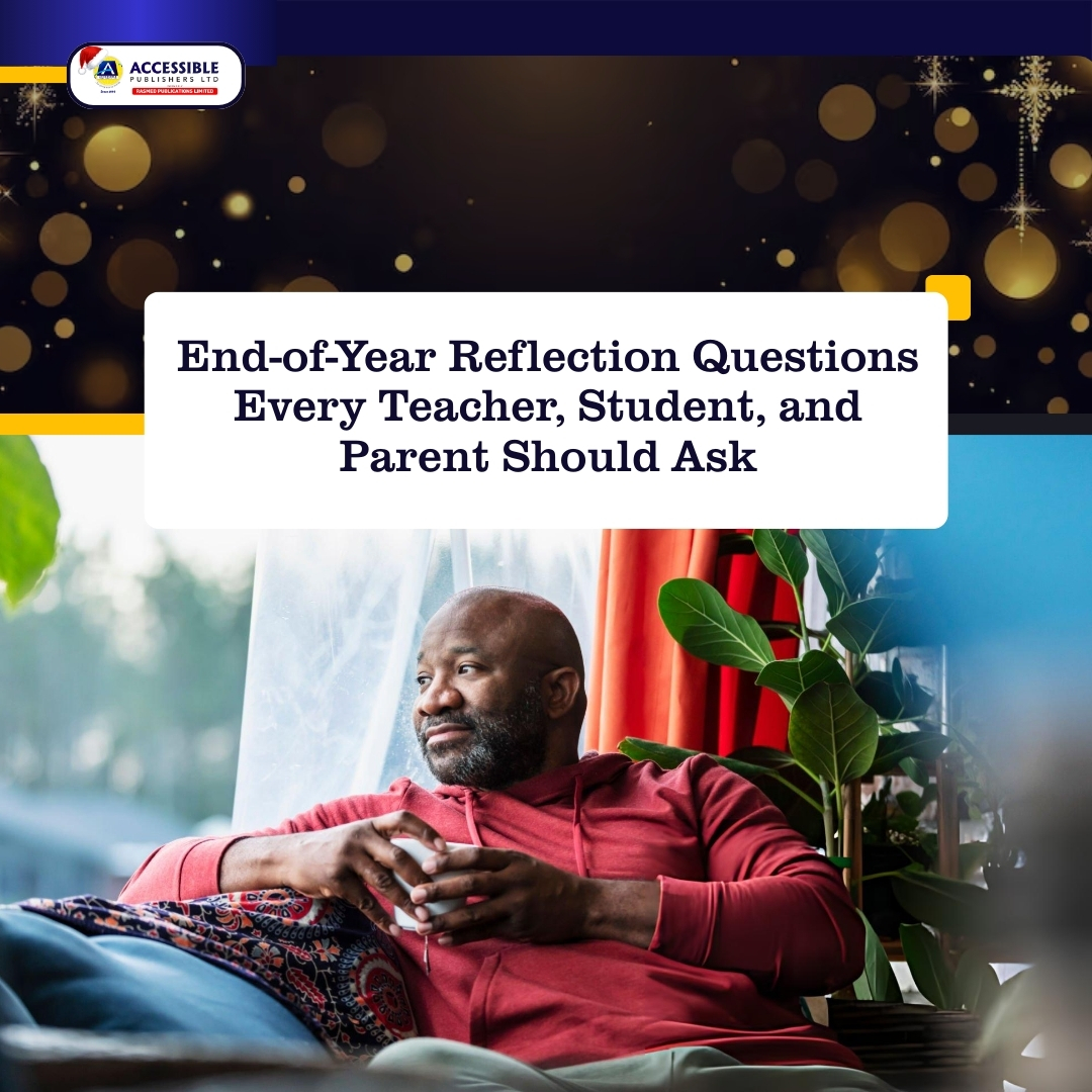 End of Year Reflection Questions for Teachers, Students and Parents