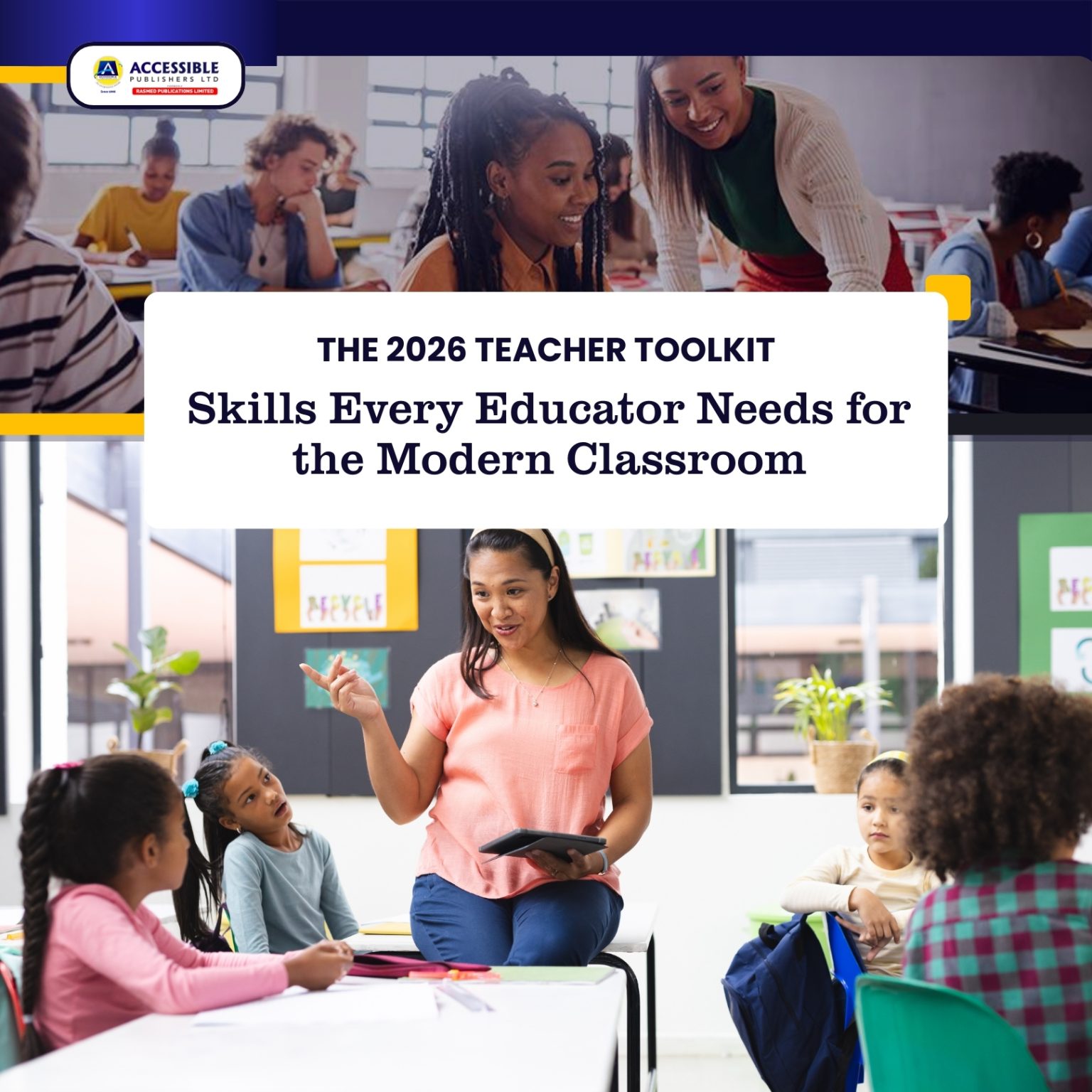 2026 Teacher Toolkit: Skills Every Educator Needs for the Modern ...