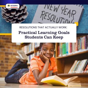 Resolutions That Actually Work: Practical Learning Goals Students Can Keep