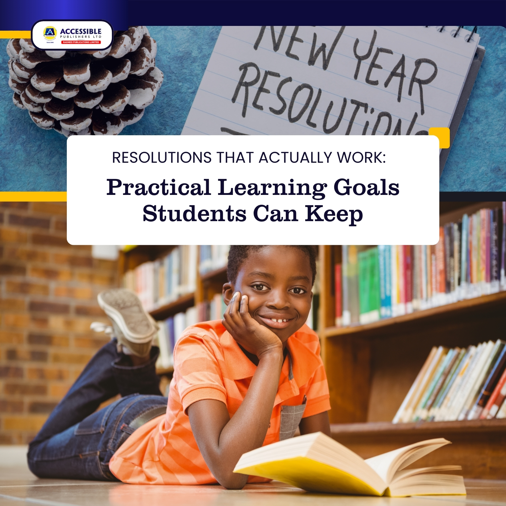 Resolutions That Actually Work: Practical Learning Goals Students Can Keep