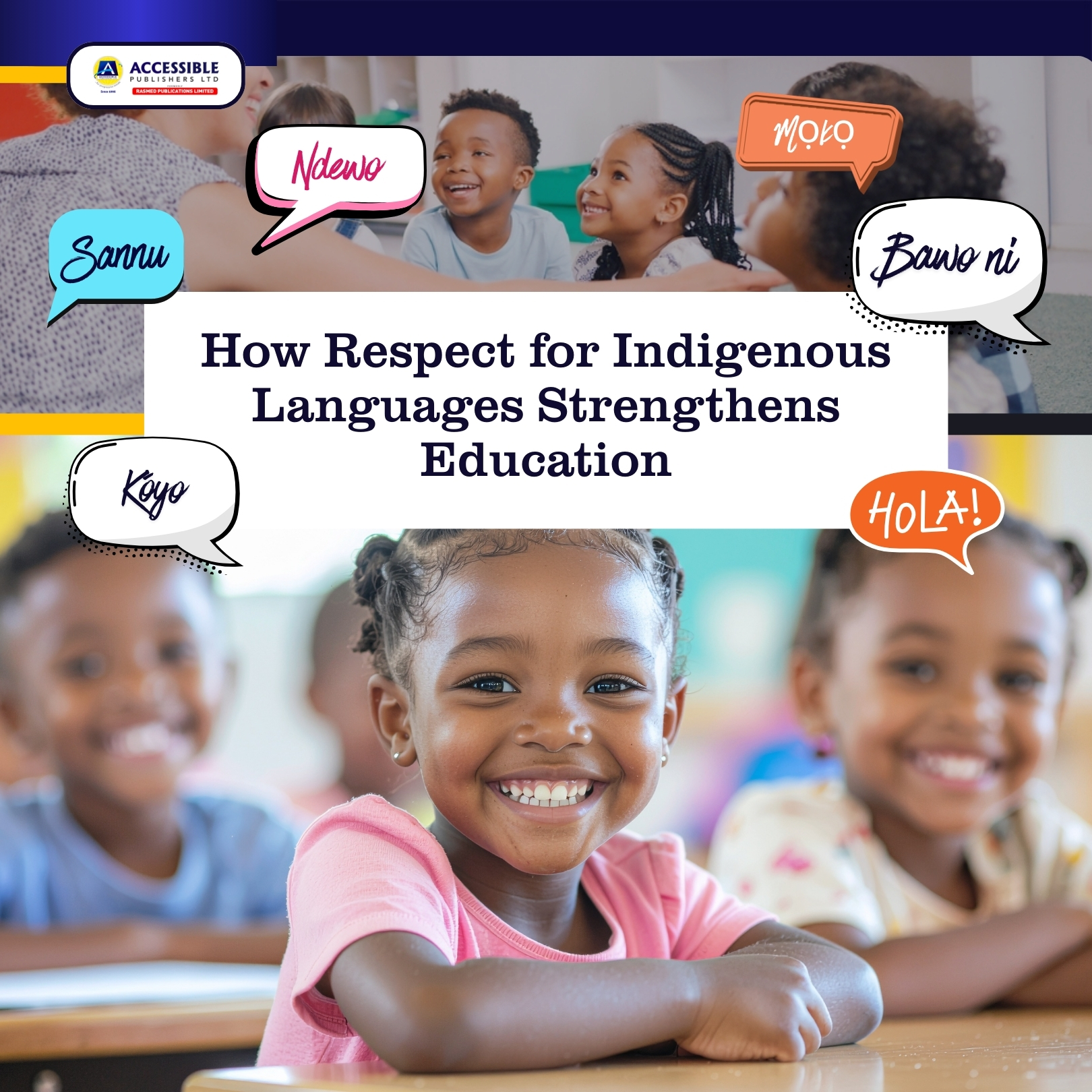 How Respect for Indigenous Language Strengthens Education