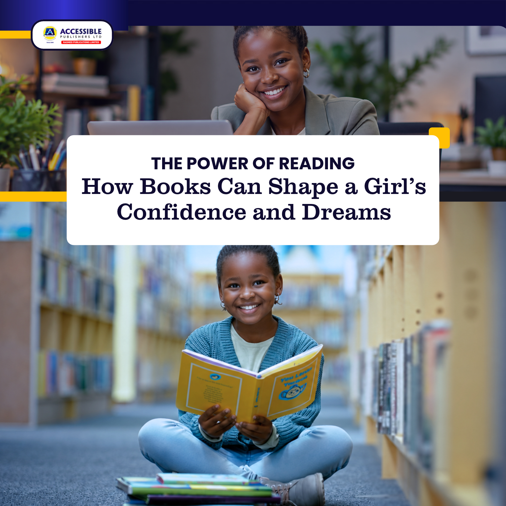 The Power of Reading: How Books Can Shape a Girl’s Confidence and Dreams